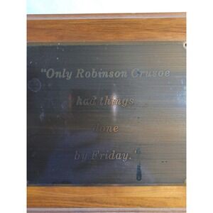 Robinson Crusoe Humor Quote Plaque Wooden Brass Wall Sign Office Friday Decor